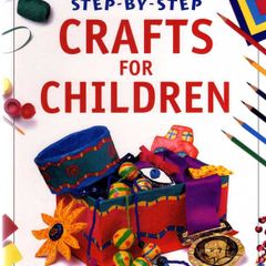 Step By Step Crafts For Children