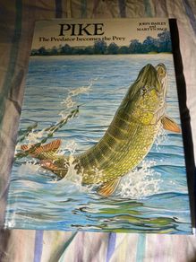 fishing book Pike The Predator Becomes the Prey