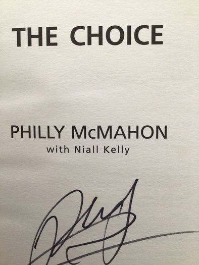 Signed The Choice hardcover book Philly McMahon