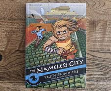 The Nameless City by Faith Erin Hicks (Comic Book) Age 9+