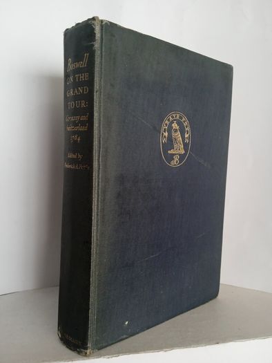 Boswell on The Grand Tour: Germany and Switzerland 1764 Edited by Frederick A. Pottle (HQ364)