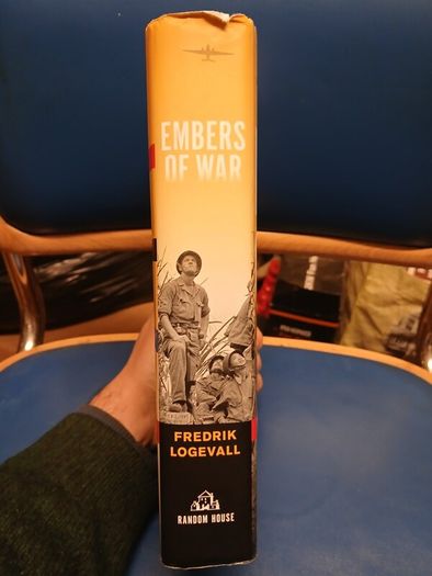 Embers Of War - Fredrik Logevall