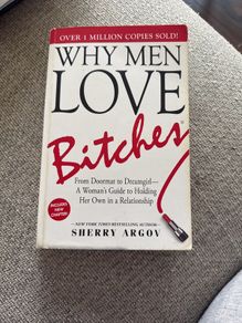Why men love Bitches