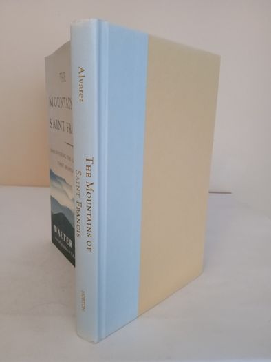 The Mountains of Saint Francis: Discovering the Geologic Events that Shaped Our Earth by Walter Alvarez (HQ257)