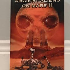 Ancient Aliens On Mars II