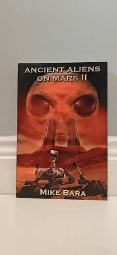Ancient Aliens On Mars II