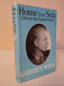 Home from Sea: A Chronicle in a Prologue, Three Acts and an Epilogue by Godfrey Winn (HQ291)
