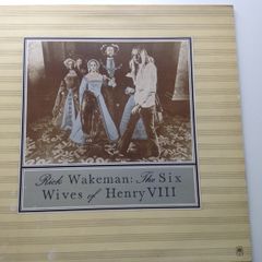 Vinyl LP.. Rick Wakeman -The Six Wives of Henry V111