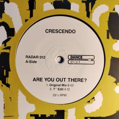 Crescendo - Are You Out There? - Dance Dept. 90s Oldschool Sirens - Trance