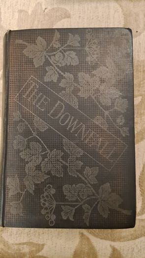 The Downfall By Emile Zola.  A Story Of The Horrors Of War. Rare Vintage 1892 FIRST EDITION Hardback In Good Condition.
