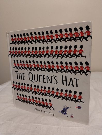 The Queen,s Hat By Steve Antony  Hardback Book