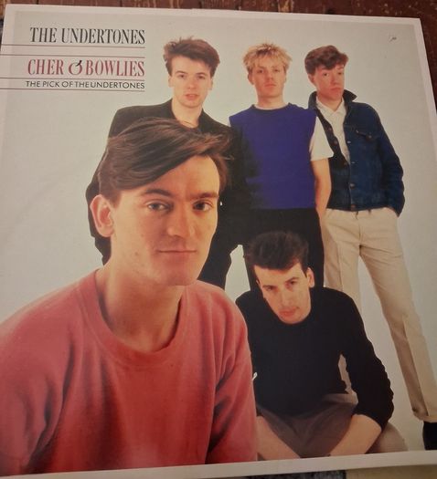The Undertones - Cher o'Bowlies - The pick of the Undertones - 1986