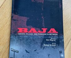 BAJA: Heroes, Villians, and Everyone in Between IDW Graphic Novel TPB 2011