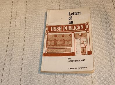Letters of a Irish Publican By John B Keane For Sale Here