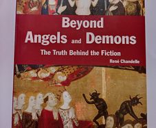 Beyond Angels and Demons