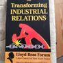 Transforming  Industrial Relations. By Lloyd Ross Firum. Pluto Press. Paperback In Good Condition. 38 Image 4