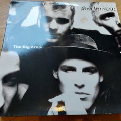 Then Jerico - The Big Area - Vinyl Record