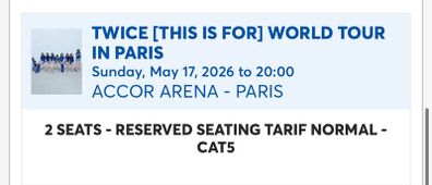 Twice this is for concert tickets