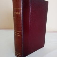 Joseph: Beloved, Hated, Exalted by F. B. Meyer (GT78)
