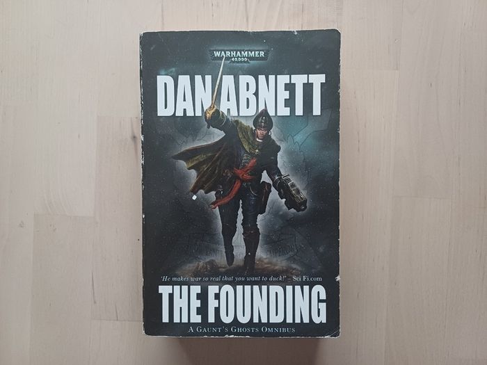 Warhammer Omnibus - The Founding by Dan Abnett (Games Workshop Science Fiction Paperback 2007)