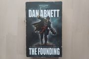Warhammer Omnibus - The Founding by Dan Abnett (Games Workshop Science Fiction Paperback 2007)
