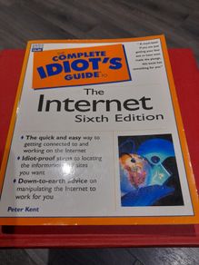 The Complete Idiot's Guide to The Internet. 6th Edition. Free Postage!