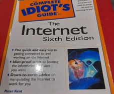 The Complete Idiot's Guide to The Internet. 6th Edition. Free Postage!