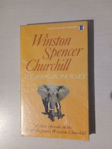 My African Journey by Winston Spencer Churchill