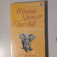 My African Journey by Winston Spencer Churchill