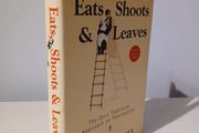 Eats, Shoots and Leaves by Lynn Truss