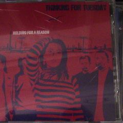 Thinking For Tuesday - Holding For A Reason CD