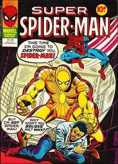 Super Spider-Man Marvel Comics Jan 1979 -Issues #308 and #310