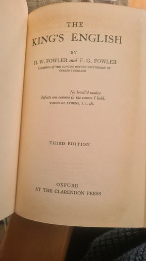 The Kings English. H. W. Fowler And F. G. Fowler. Hardback With Dustjacket In Good Condition.