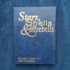 Stars, Shells and Bluebells - (Irish) Women Scientists and Pioneers