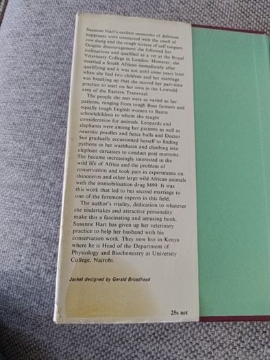 Too Short a Day a Woman Vet in Africa by Susanne Hart 1966 first edition hardback with dustcover in good used condition FREE STANDARD POSTAGE INCLUDED