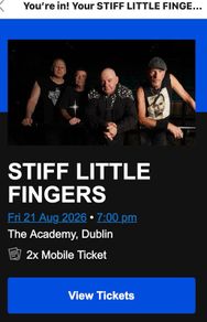 SLF Stiff  Little Fingers The Academy Dublin - Mobile Ticket