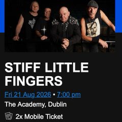 SLF Stiff  Little Fingers The Academy Dublin - Mobile Ticket