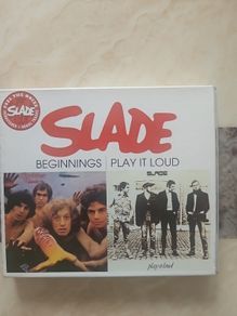 Slade CD  - Beginnings  /  Play It Loud
