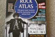 Rock Atlas: 700 Great Music Locations and the Fascinating Stories Behind Them