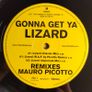 Mauro Picotto - LIZARD ( Gonna Get Ya ) - VC Recordings - PICOTTO Classic! Image 4
