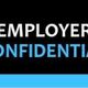 Employer Confidential