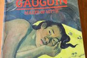 Gauguin. Maker Of Myth. Large Volume Paperback In Good Condition.  See Photos For Same.