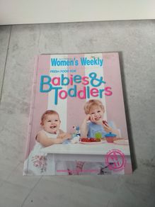 The Australian Women's Weekly fresh food for Babies and Toddlers