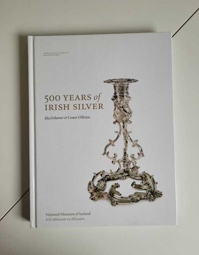 Irish Silver 500 Years