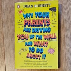Why your parents are driving you up the wall and what to do about it.