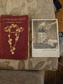 Letters De Mon Moulin By Alphonse Daudet. Plus Vintage Postcard Of The Mill. Vintage Hardback In Fair Condition.  See Photos For Same.