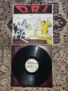 D.R.I. :Dealing With It  LP first Europe pressing