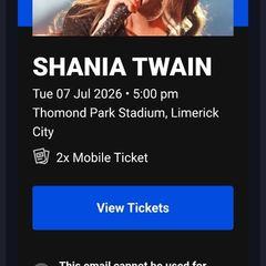 2 x Shania Twain standing general admission tickets