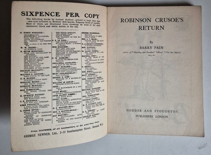 Robinson Crusoes Return. 1906. Barry Pain. Rare Vintage Book with 1914. With Review. Antiquarian, collectible, paperback, softcover, antique, satire, humour, parody, comedy, fiction, literature, edwardian, marginalia, handwriting, inscribed.