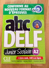 ABC Delf Junior Scolaire A2 French Exam Prep Book